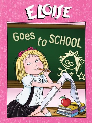 cover image of Eloise Goes to School